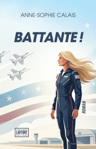 Battante ! – Anne-Sophie CALAIS